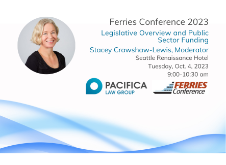 Flier for Stacey Crawshaw-Lewis appearance at 2023 Ferries Conference, October 3, 2023 at 9am at the Seattle Renaissance Hotel.